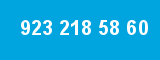 923 218 58 60